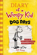 Diary of a wimpy kid : dog days by Kinney, Jeff