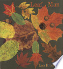 Leaf Man by Ehlert, Lois