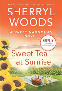 Sweet tea at sunrise by Woods, Sherryl