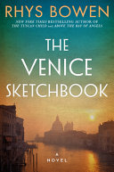 The Venice sketchbook by Bowen, Rhys
