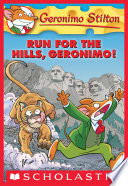 Run for the hills, Geronimo! by Stilton, Geronimo