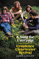 A_song_for_everyone___the_story_of_Creedence_Clearwater_Revival
