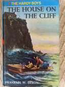 The house on the cliff by Dixon, Franklin W