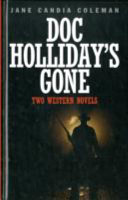 Doc_Holliday_s_gone
