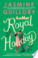 Royal holiday by Guillory, Jasmine