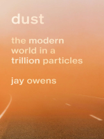Dust by Owens, Jay