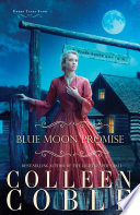 Blue Moon Promise by Coble, Colleen