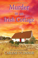 Murder in an Irish cottage by O'Connor, Carlene