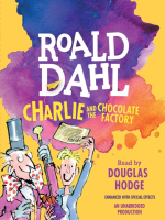 Charlie and the chocolate factory by Dahl, Roald