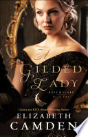 A gilded lady by Camden, Elizabeth