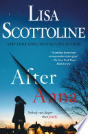 After Anna by Scottoline, Lisa