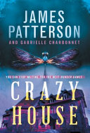 Crazy house by Patterson, James