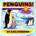 Penguins! by Gibbons, Gail