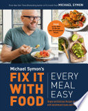 Fix it with food by Symon, Michael