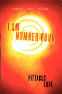 I am number four by Lore, Pittacus