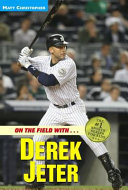 On_the_Field_With___Derek_Jeter