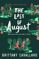The last of August by Cavallaro, Brittany