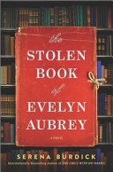 The stolen book of Evelyn Aubrey by Burdick, Serena