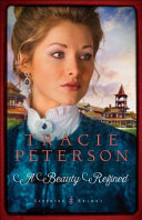 A beauty refined by Peterson, Tracie