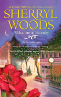 Welcome to Serenity by Woods, Sherryl