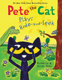 Pete the Cat plays hide-and-seek by Dean, Kim