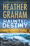 Haunted destiny by Graham, Heather