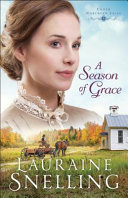 A season of grace by Snelling, Lauraine