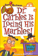 Dr. Carbles is losing his marbles! by Gutman, Dan