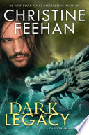 Dark legacy by Feehan, Christine
