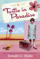 Turtle in paradise by Holm, Jennifer L