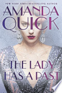 The lady has a past by Quick, Amanda
