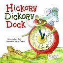 Hickory Dickory Dock by Bell, Lucy