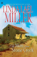 The man from Stone Creek by Miller, Linda Lael