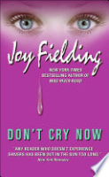 Don't cry now by Fielding, Joy