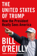 The United States of Trump by O'Reilly, Bill