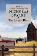 The longest ride by Sparks, Nicholas