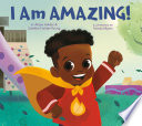 I am amazing! by Holder, Alissa