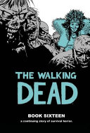 The walking dead by Kirkman, Robert