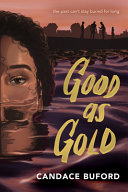 Good as gold by Buford, Candace
