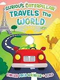 Curious Caterpillar Travels the World by King, Joshua