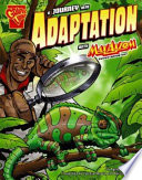A journey into adaptation with Max Axiom, super scientist by Biskup, Agnieszka