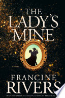 The lady's mine by Rivers, Francine