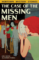 The case of the missing men : by Bertin, Kris