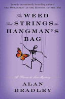 The weed that strings the hangman's bag by Bradley, C. Alan