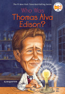Who was Thomas Alva Edison? by Frith, Margaret
