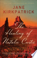 The healing of Natalie Curtis by Kirkpatrick, Jane