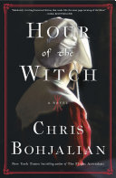 Hour of the witch by Bohjalian, Chris