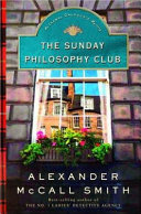 The Sunday philosophy club by Smith, Alexander McCall