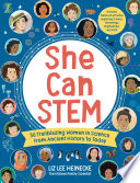 She can STEM by Heinecke, Liz Lee