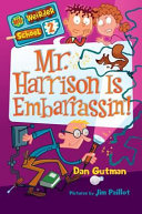 Mr. Harrison is embarrassin'! by Gutman, Dan